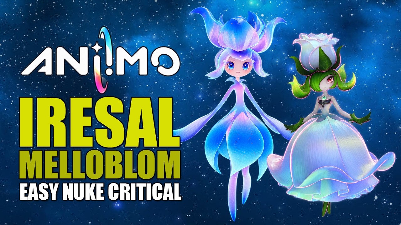 IRESAL NUKE !! [ CARRY IRESAL - MELLOBLUM TEAM BUILD ] - ANIIMO