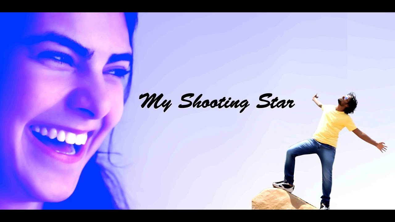 My Shooting Star  | Happy Birthday gift | Hampi film production | By  Muralidhar Gidijala