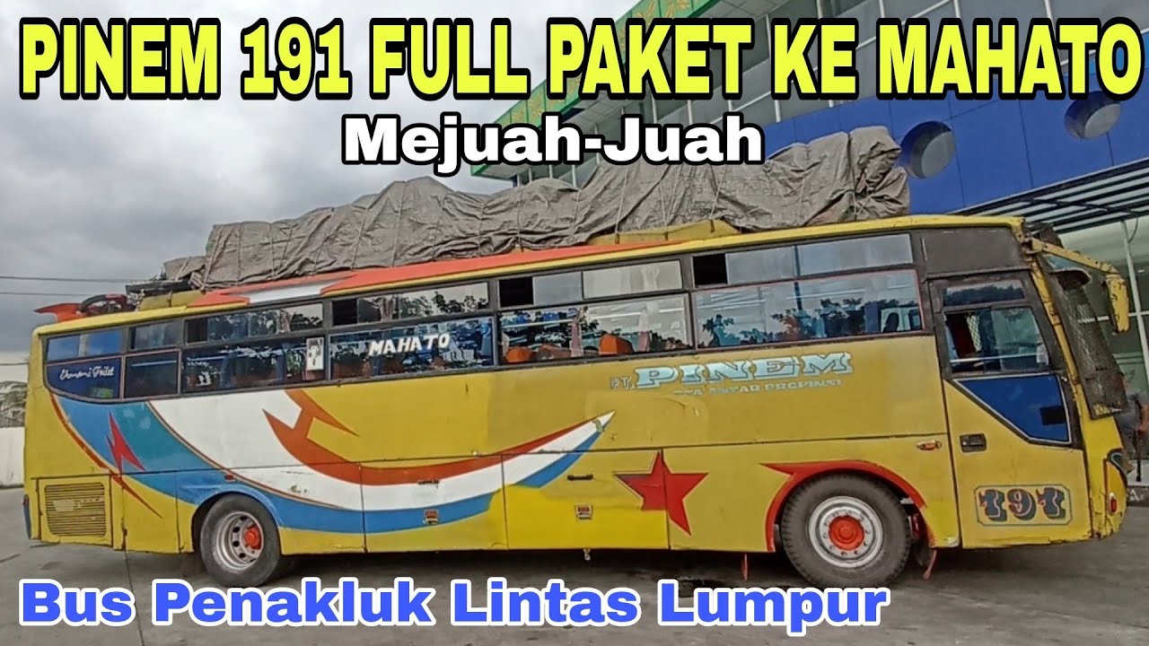 BUS TUA PINEM 191 FULL PAKET KE MAHATO - 2 Bus Legend KARONA Di Terminal Amplas.