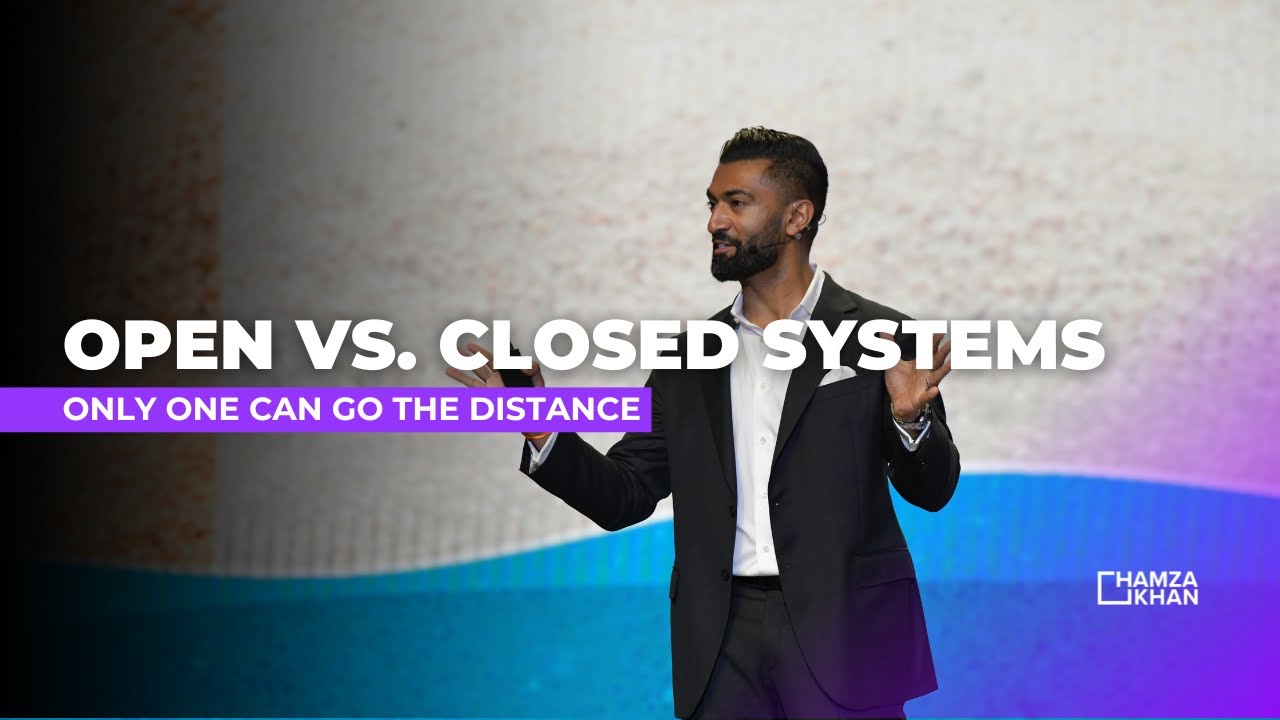 Open vs. Closed Systems // Change Keynote Speaker Hamza Khan