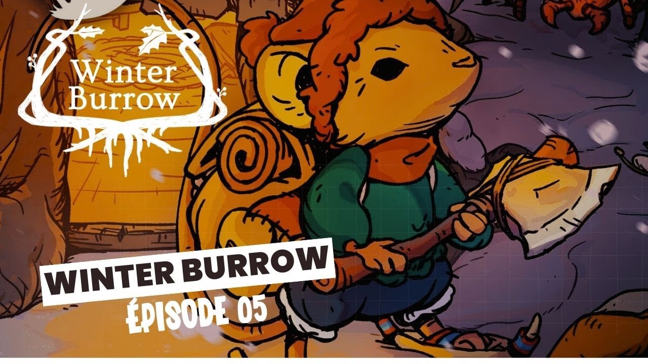 Encore une disparition inquiétante. Winter Burrow [FR] (épisode 5).