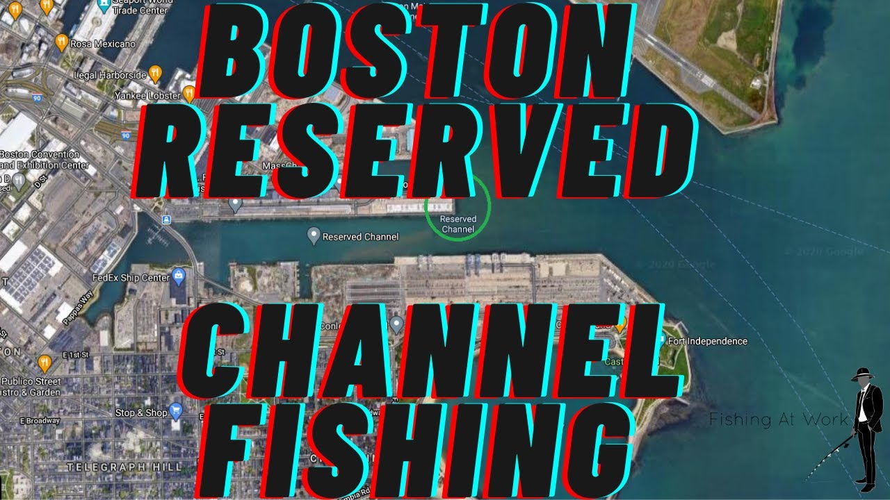 Boston MA - Reserved Channel Fishing - 9/7/2020