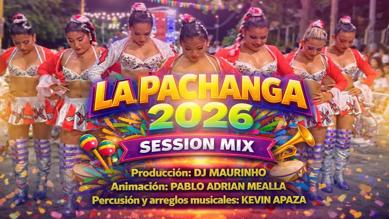 La Pachanga 2026 - Dj Maurinho Mix
