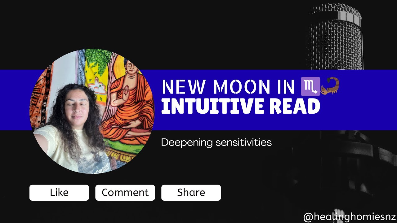 Stepping Out of the Shadows, Into Sacred Sensitivity: NEW MOON IN ♏️ reading 💙