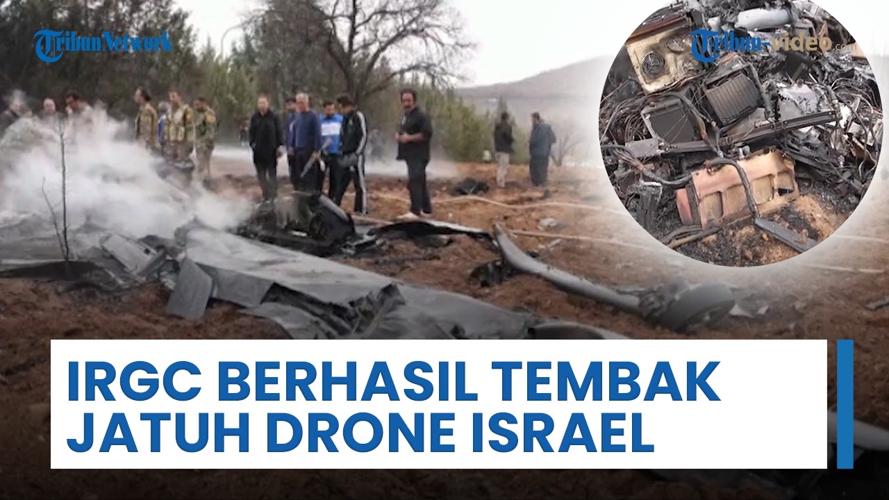 Drone Israel Ditembak Jatuh di Iran, Puing-puing Terbakar Ditemukan, IRGC Berhasil Menembak Jatuh