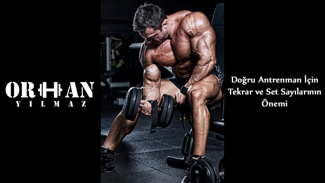 Doğru Antrenman İçin Set ve Tekrar Sayıları Nasıl Olmalı?