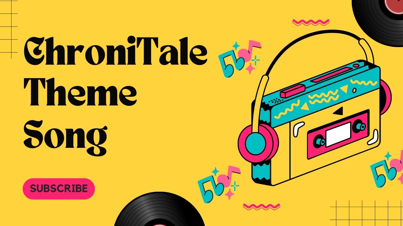 ChroniTale Theme Song | ChroniTale