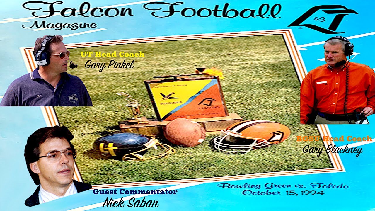 1994 BGSU Football vs.TOLEDO - feat. NICK SABAN as guest commentator