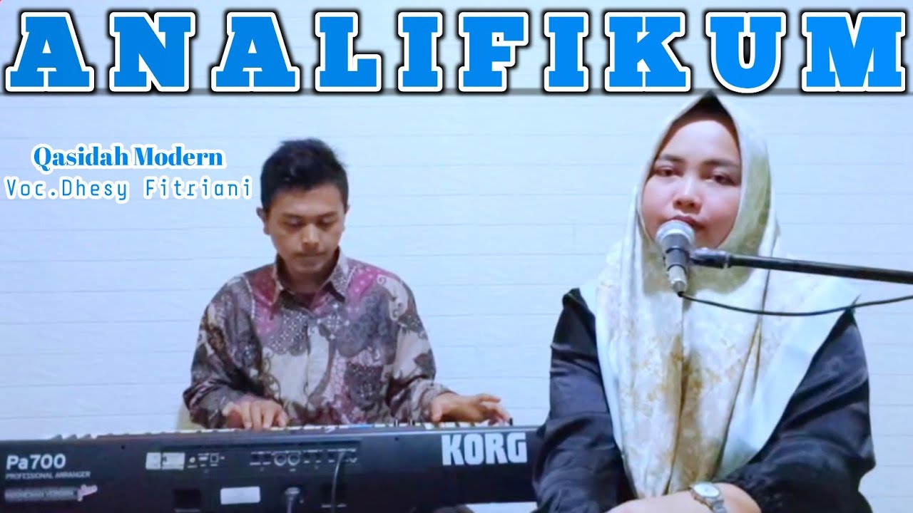 Analifikum - Voc.Dhesy Fitriani || Qasidah Modern
