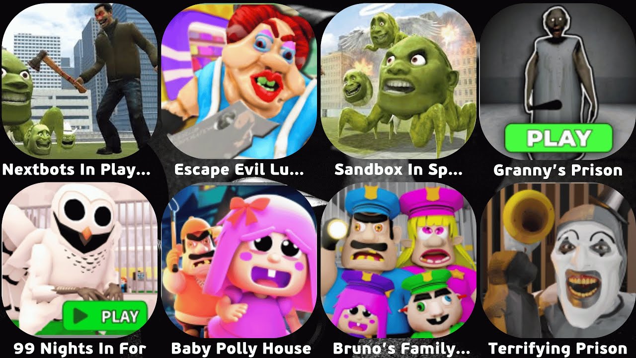 Roblox,Escape Evil Lunch Lady,Sandbox In Space,Granny's Prison,Barra's Granny House,Grumpy Gran