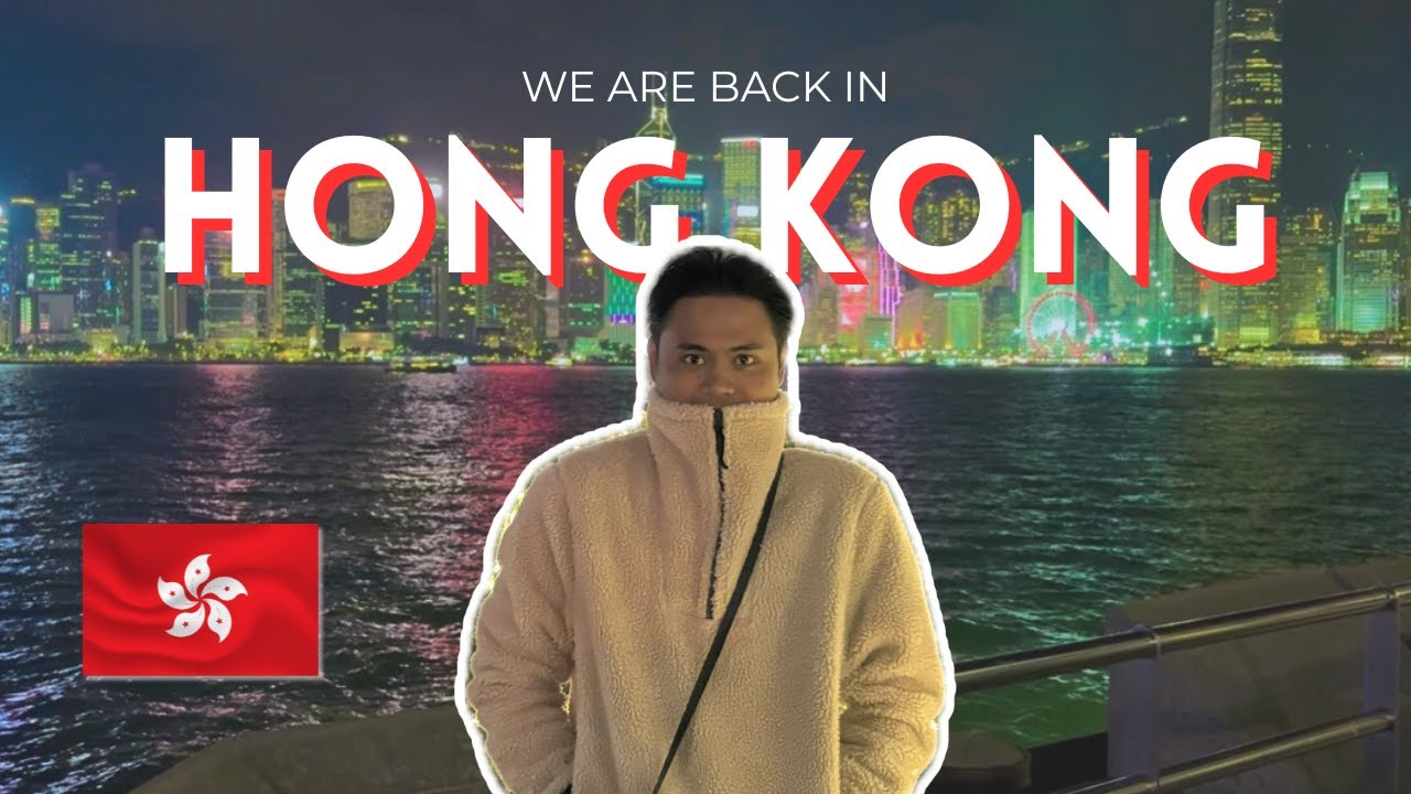 WE ARE BACK IN HONG KONG 🇭🇰 FIRST TRAVEL VLOG...