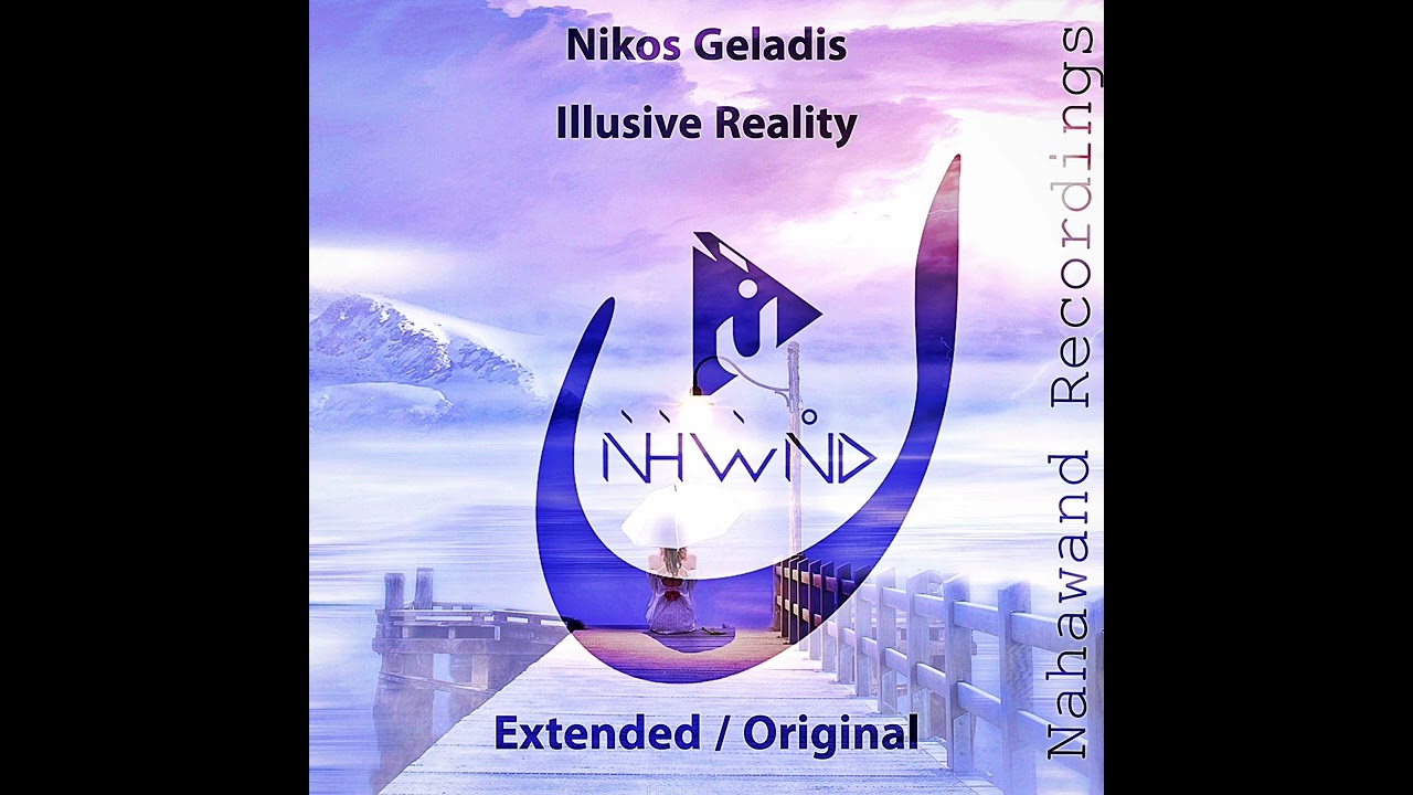 Nikos Geladis - Illusive reality [Nahawand recordings]