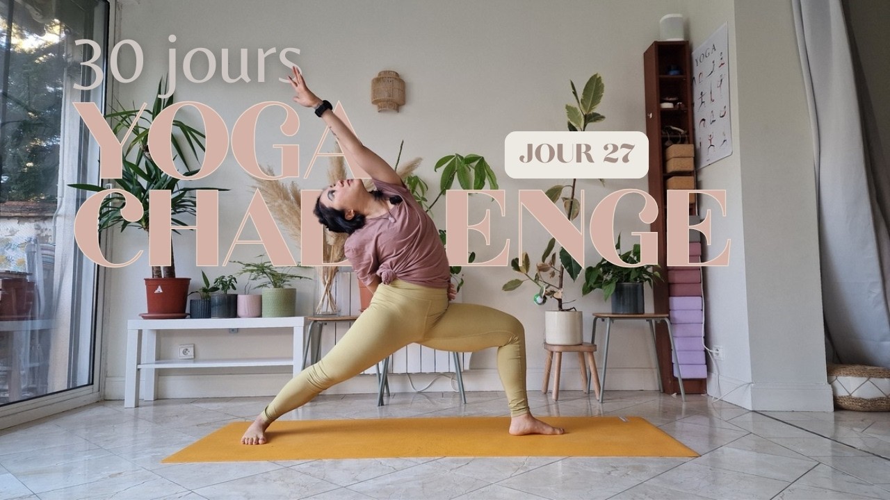 YOGA - Challenge 30 jours | JOUR 27