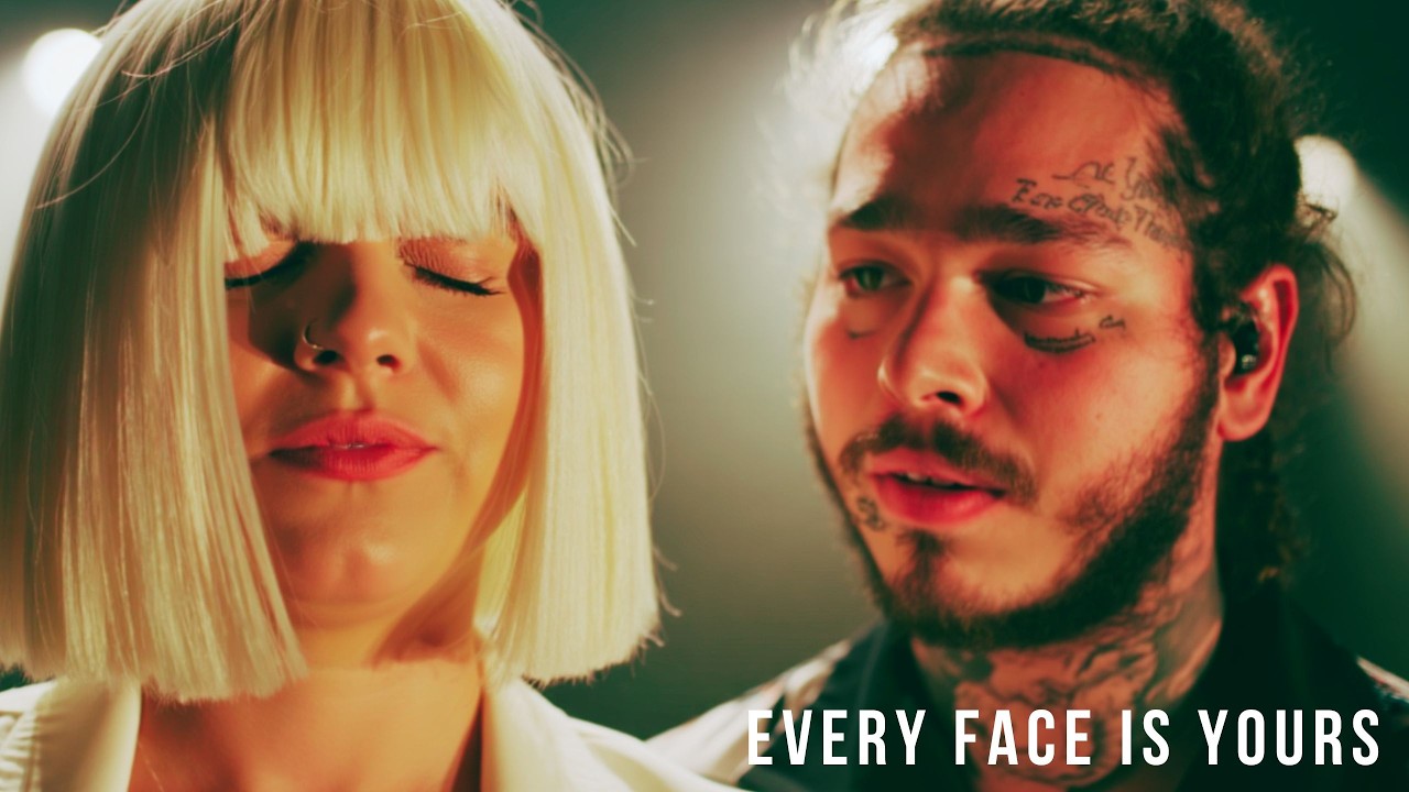 Sia & Post Malone – Every Face Is Yours (Official Lyric Video)