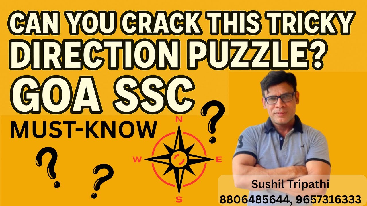 Direction Test Mastery: Score High in GOA-SSC  दिशा ज्ञान से बेजोड़ सफलता! Direction test for GOASSC