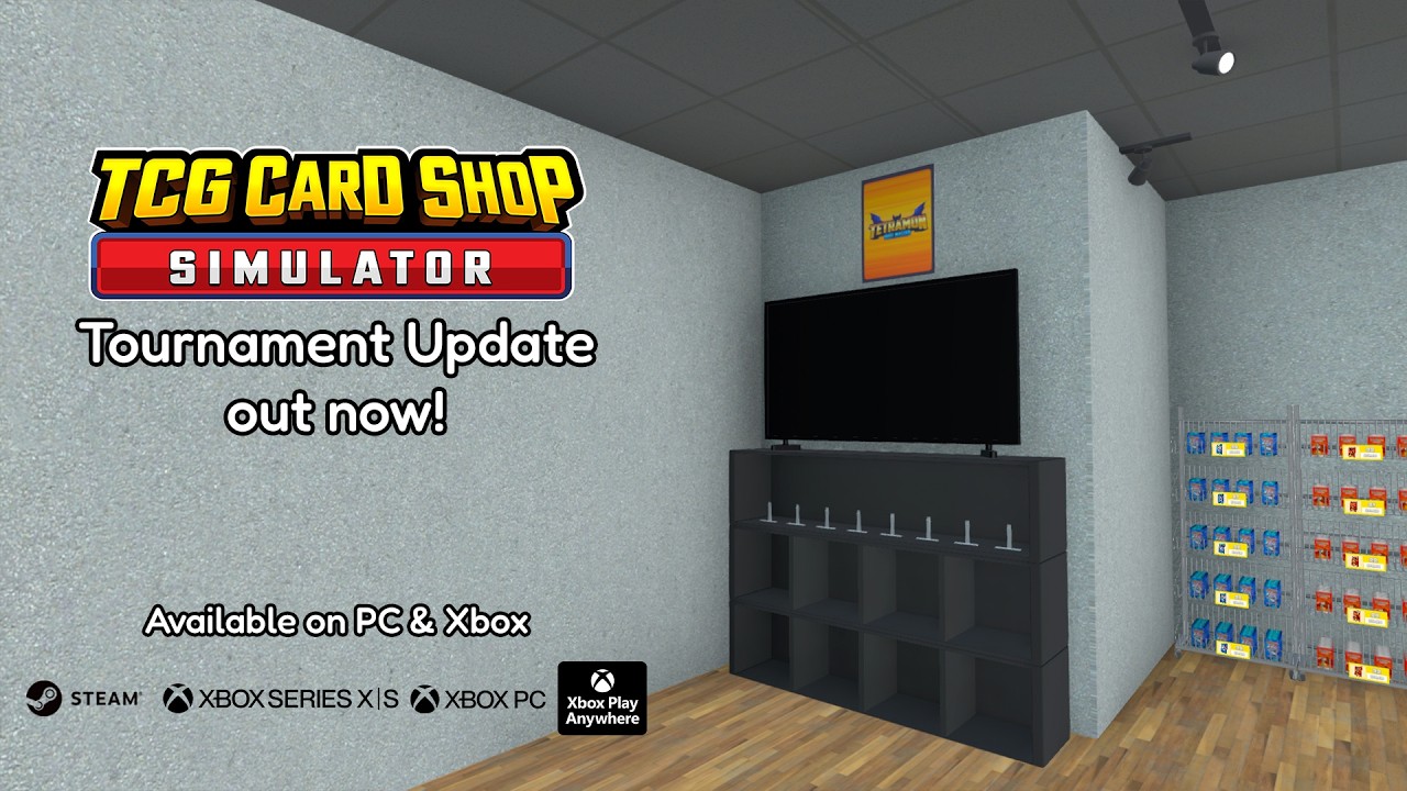 TCG Card Shop Simulator - Tournament Update