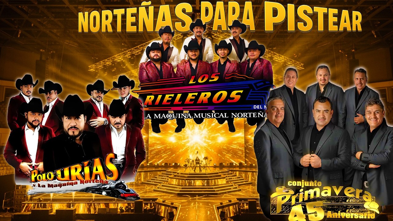 Puras Norteñas Viejitas Mix 🎶 Los Rieleros del Norte y Conjunto Primavera y Polo Urias