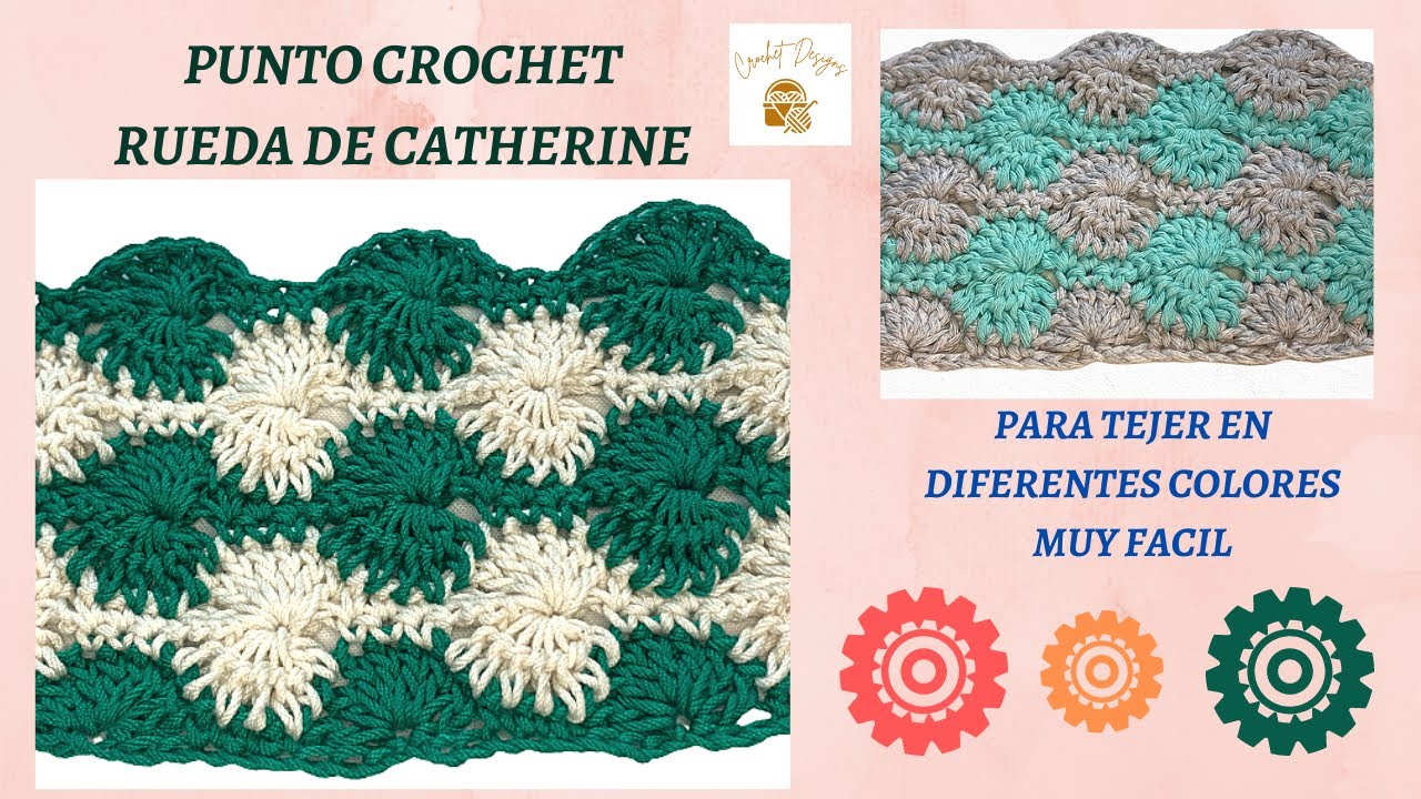 CROCHET PUNTO RUEDA DE CATHERINE  # 21 |  SUPER FACIL | Crochet Designs