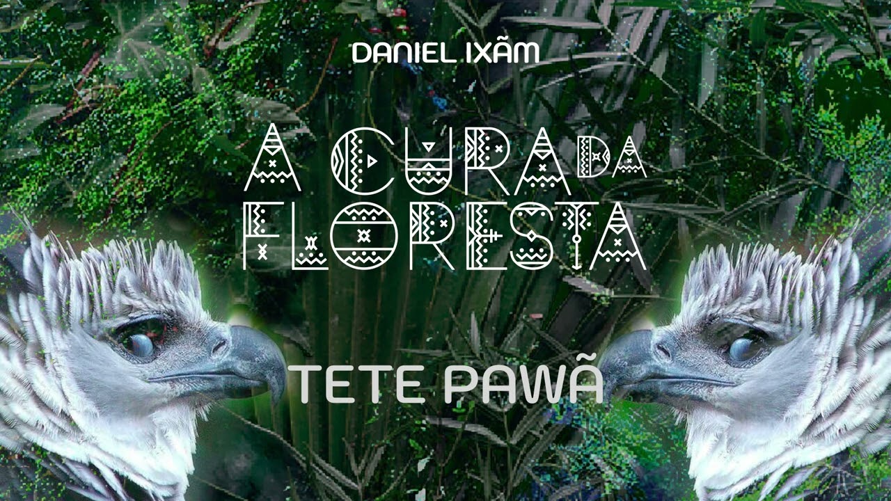 Daniel Ixãm • Tete Pawã