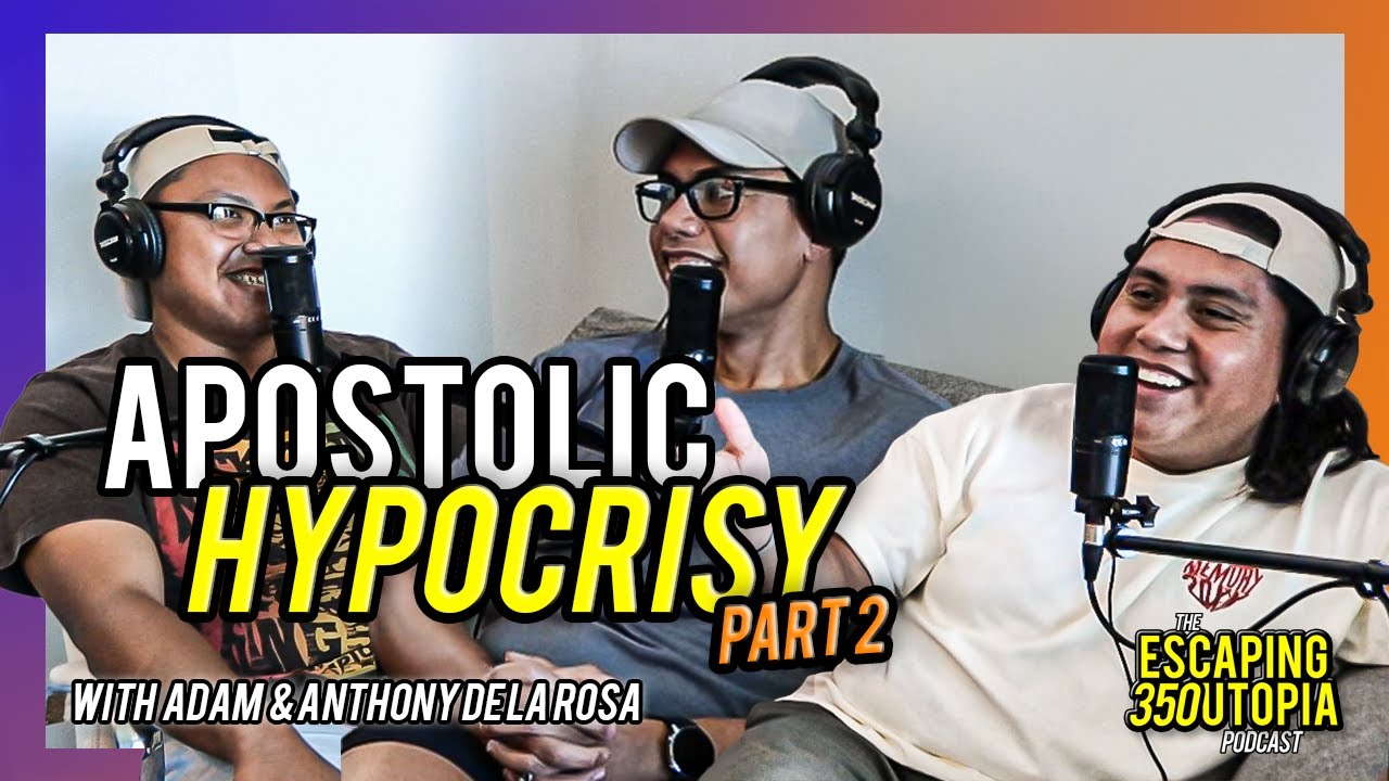Apostolic Hypocrisy | Episode 2 (Part 2)