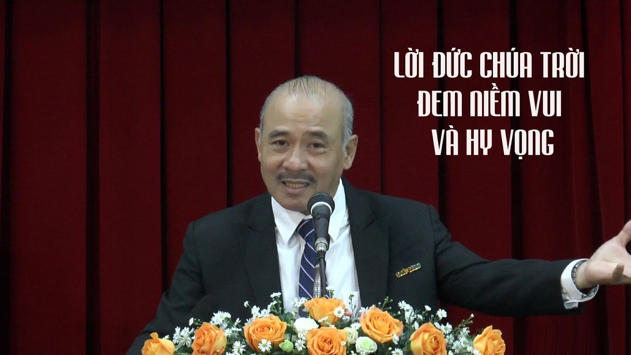 LỜI ĐỨC CHÚA TRỜI ĐEM NIỀM VUI VÀ HY VỌNG - Mục sư Dương Quang Thoại - Bồi linh 13.11.2024