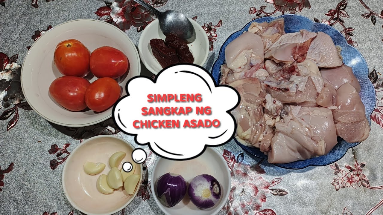 CHICKEN ASADO/SARSA PALANG ULAM NA