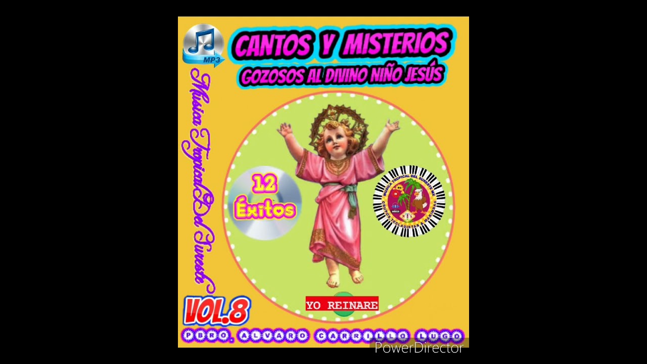 Cantos y Misterios al Divino Niño Jesús