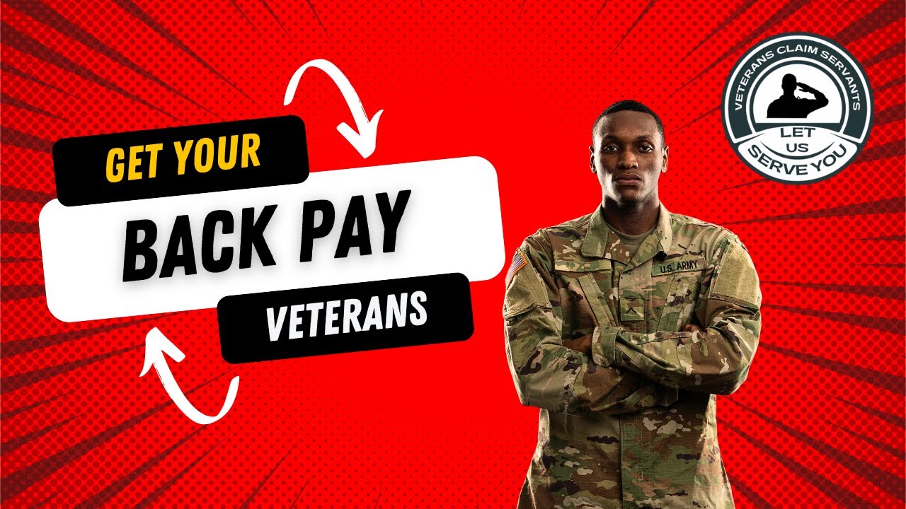Get Your Back Pay Veterans Quicker By Following These Steps