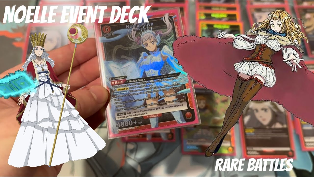 UA BLACK CLOVER RARE BATTLE READY (Noelle Event Deck List)