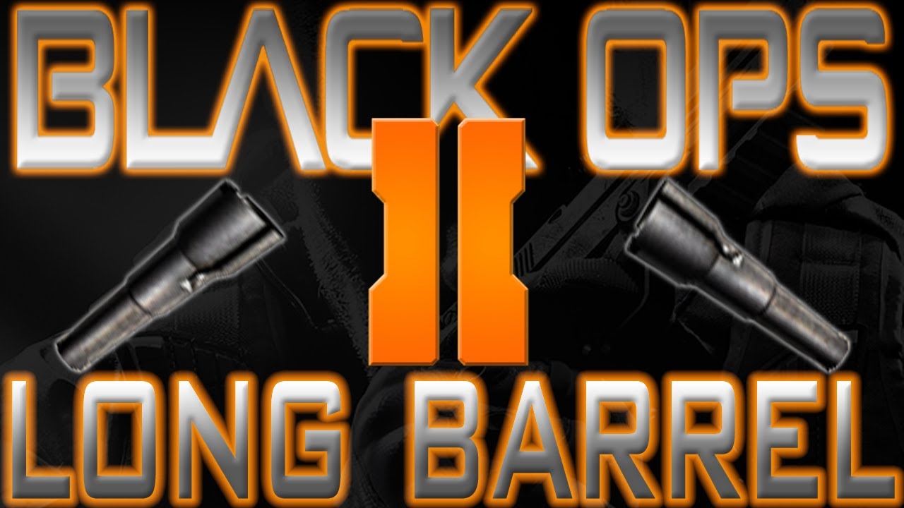 Black Ops 2-Long Barrel-Worthless Attachment?