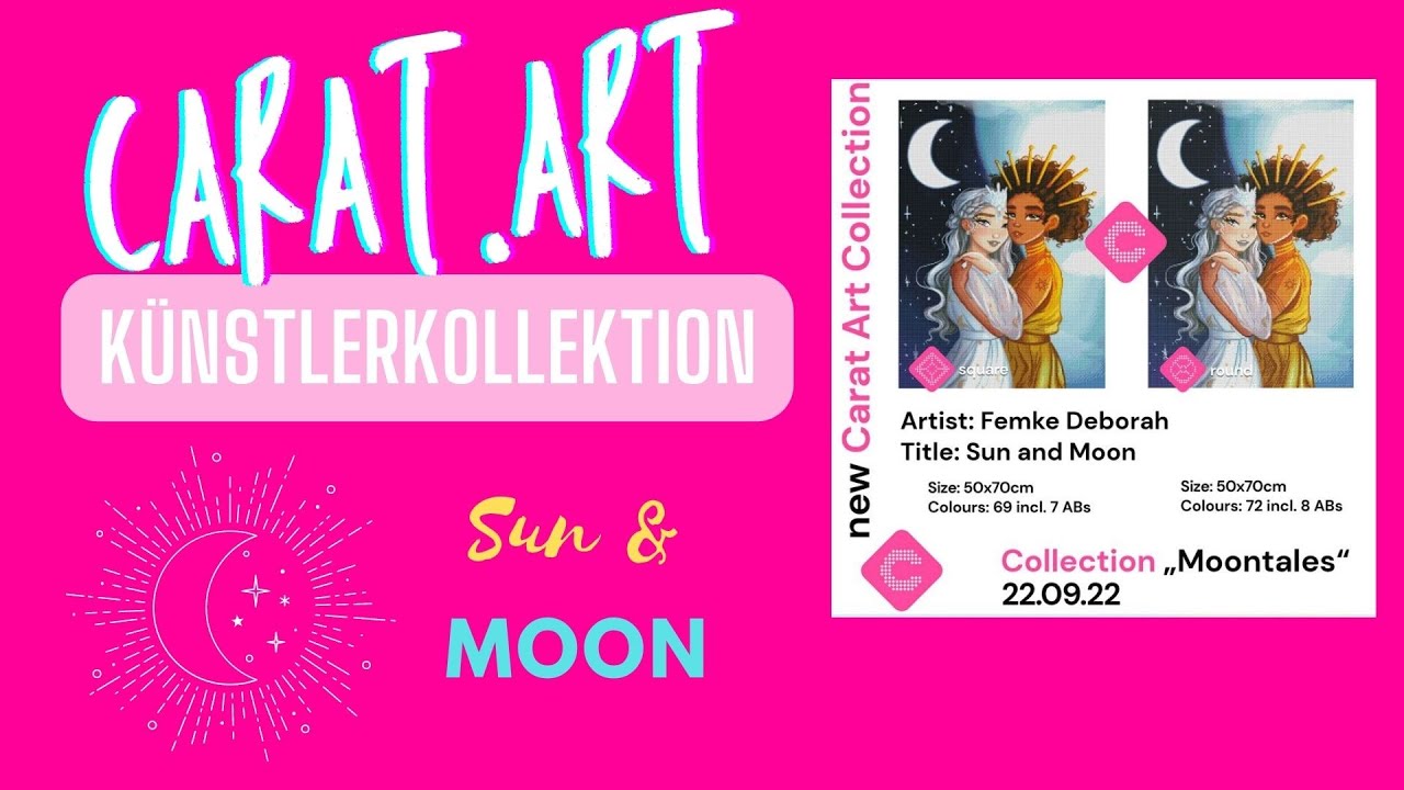 Carat art Künstlerkollektion | NEU | SUN &  MOON  🌞🌜 Diamond Painting Unboxing ✨