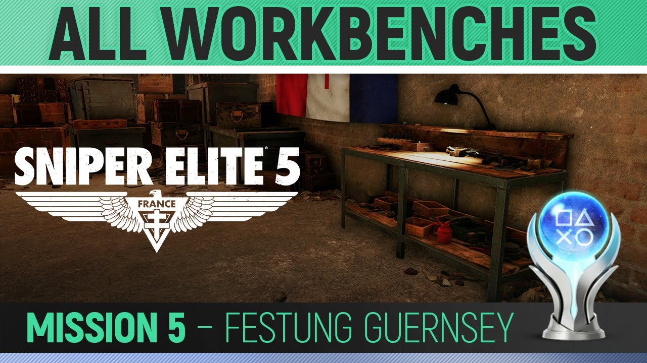 Sniper Elite 5 - Mission 5 - All Workbench Locations 🏆 Festung Guernsey
