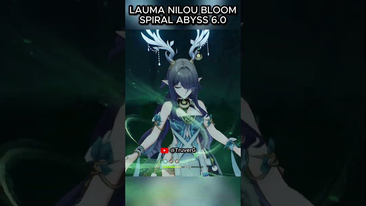 C0 Lauma Nilou Barbara Nahida Bloom Team Maguu Showcase Spiral Abyss 6.0