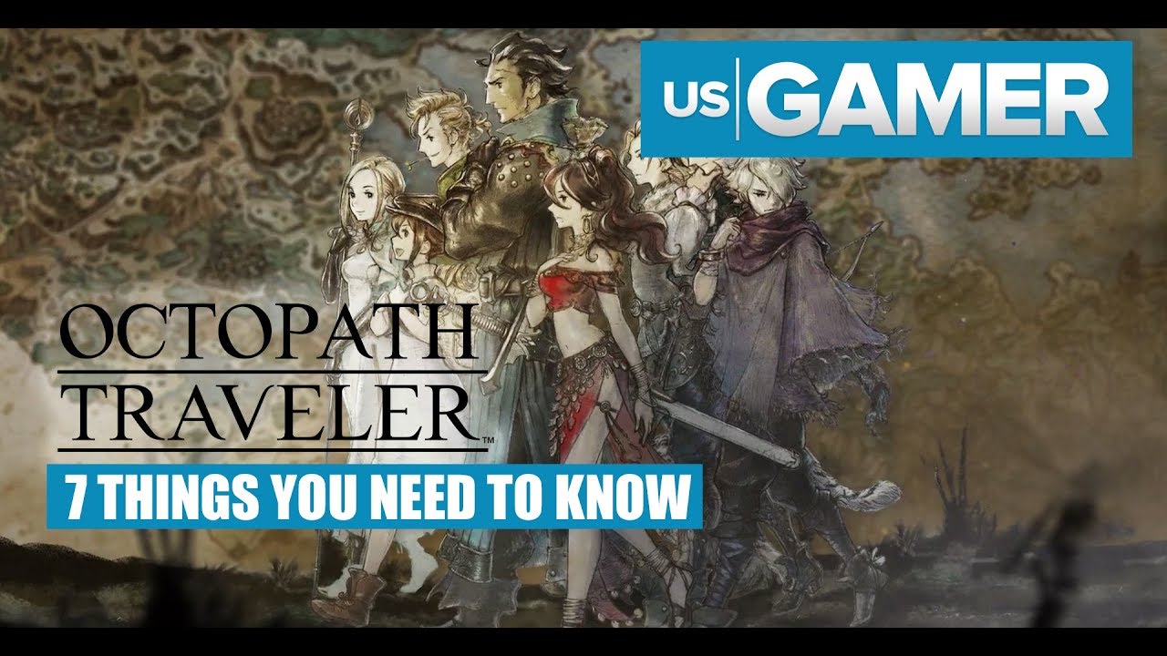 7 Things You Need to Know About Octopath Traveler - Switch Gameplay