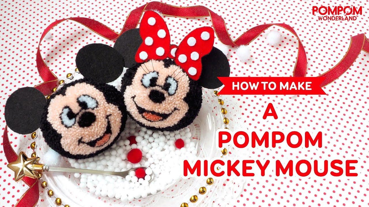 How to Make a Pompom Mickey Mouse [Short version]