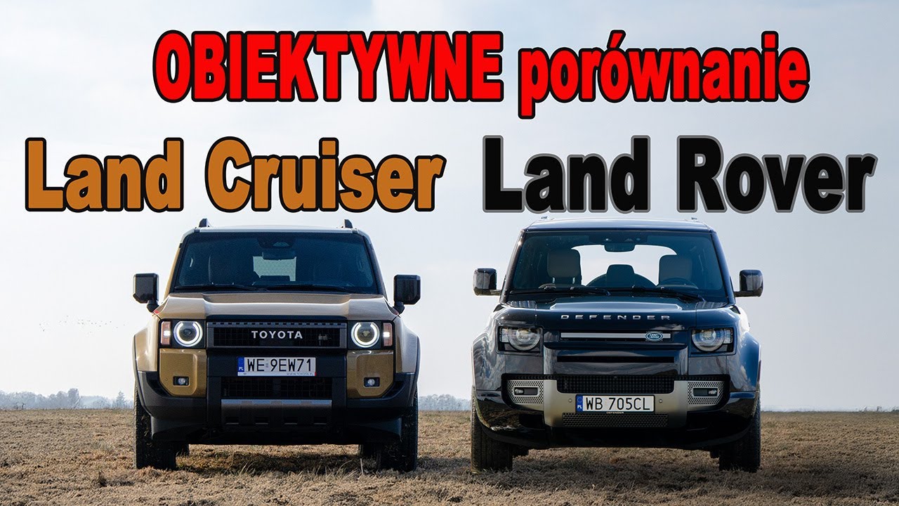 Obiektywne porównanie: Land Rover Defender 110 vs. Toyota Land Cruiser 250