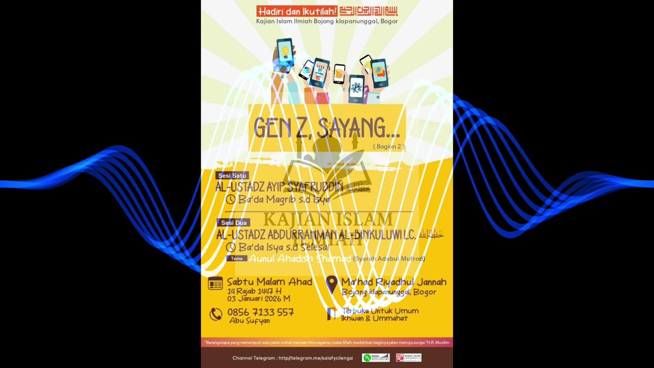 KAJIAN ISLAM ILMIAH | GEN Z, SAYANG... #2 | USTADZ AYIP SYAFRUDDIN