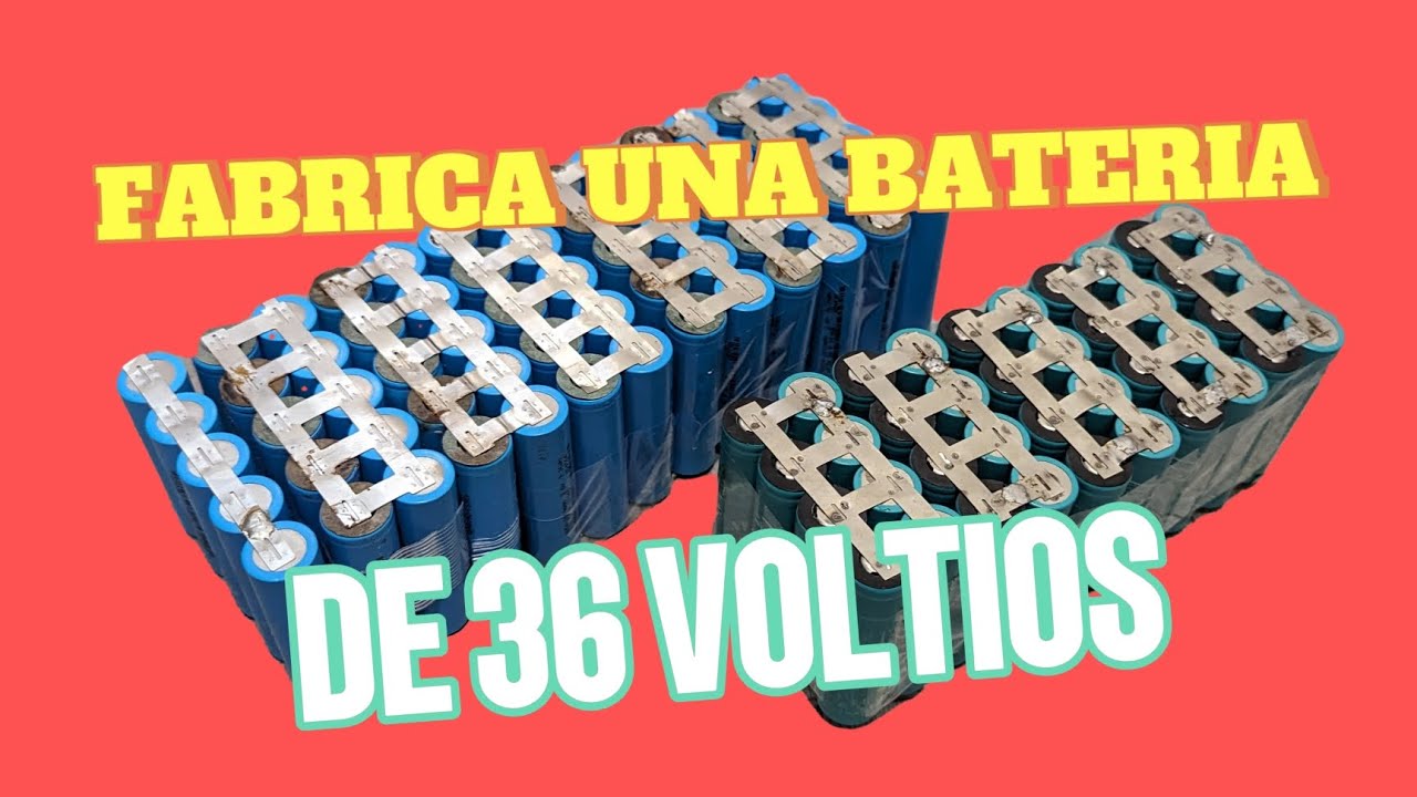 Como fabricar una batería de 36 voltios de litio.