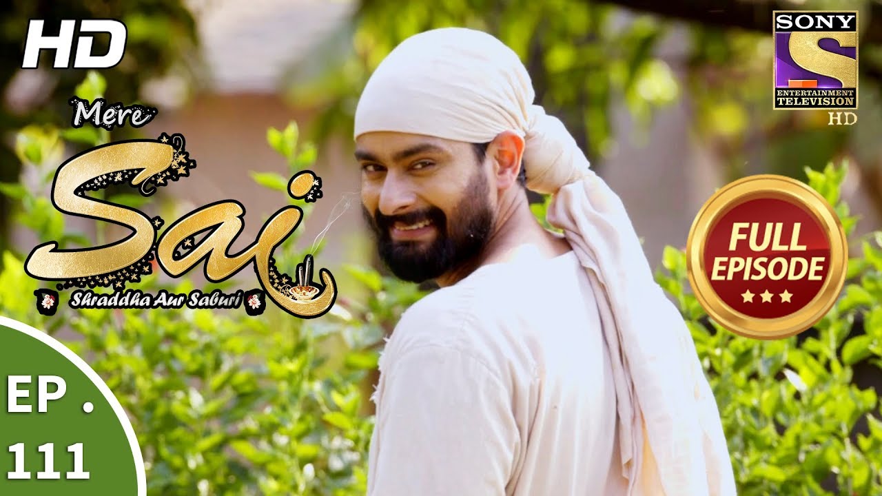 Mere Sai - Ep 111 - Full Episode - 28th  February, 2018
