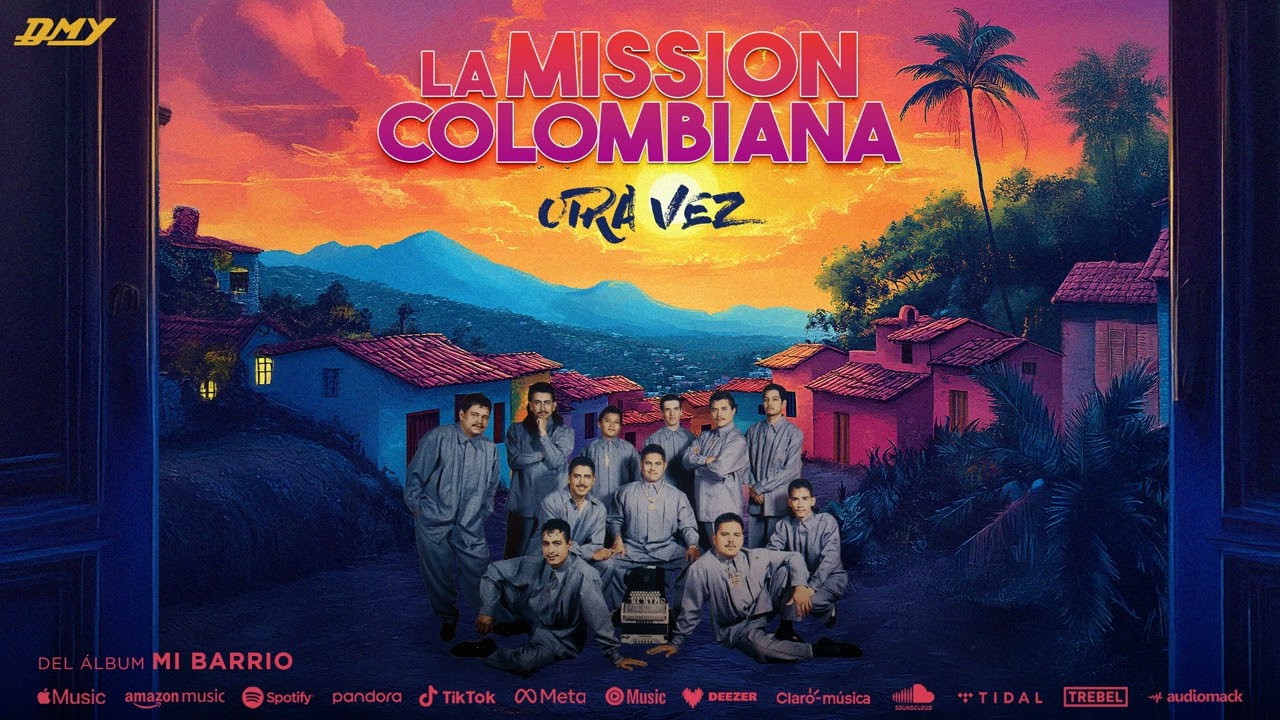 La Mission Colombiana - Otra Vez (Audio Oficial)