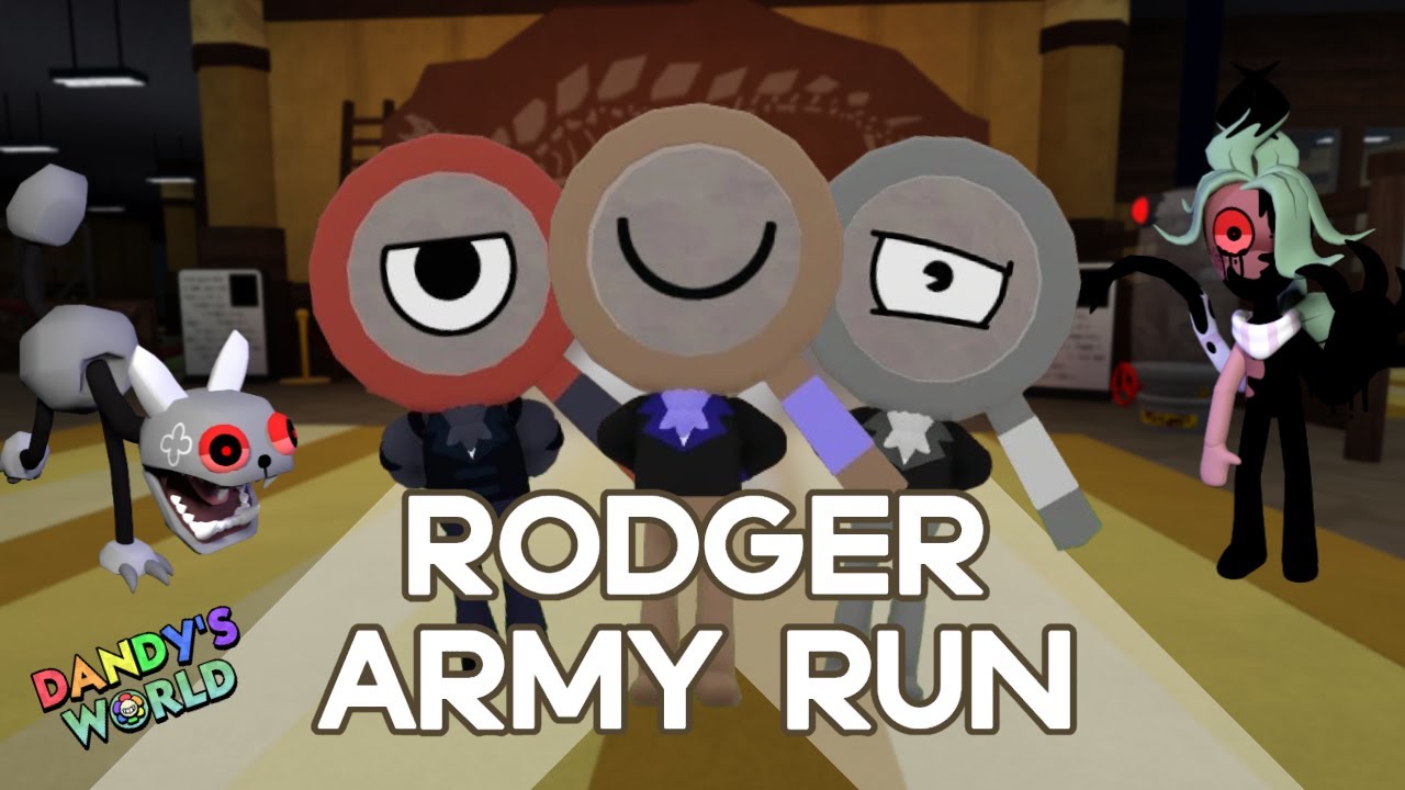 RODGER ARMY RUN DANDY'S WORLD (FLOOR 20+)