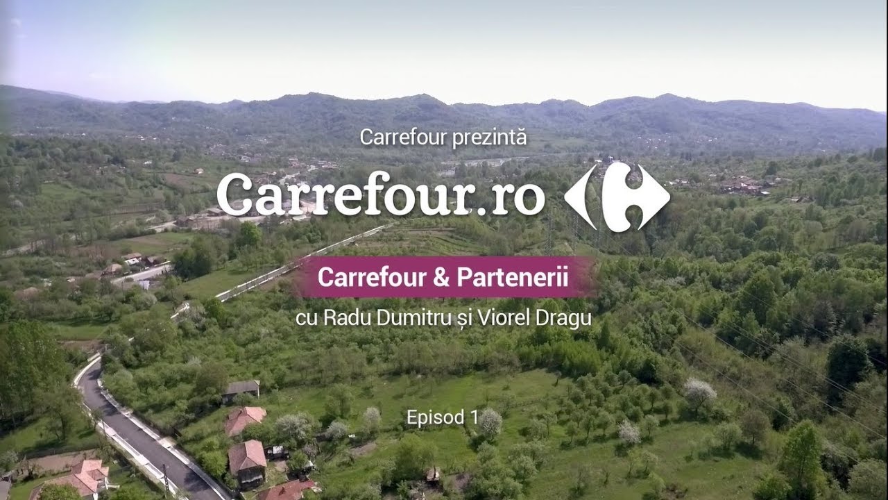 Carrefour & Partenerii - Episodul 1