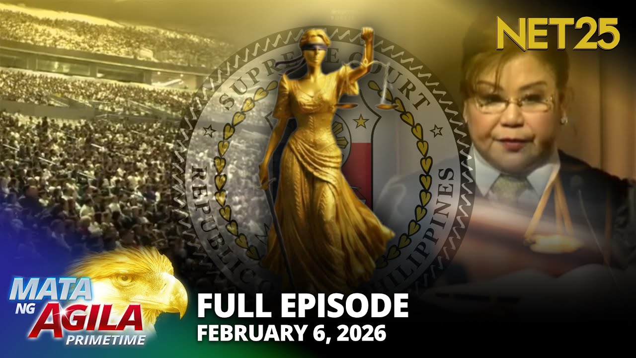 Mata ng Agila Primetime - February 6, 2026