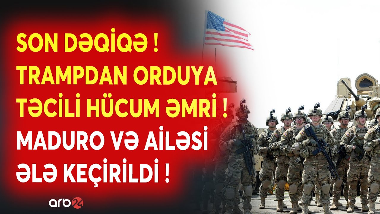 TƏCİLİ! ABŞ ordusundan 3 SAATLIQ ƏMƏLİYYAT: Maduro və ailəsi ƏLƏ KEÇİRİLDİ - Tramp RƏSMƏN AÇIQLADI