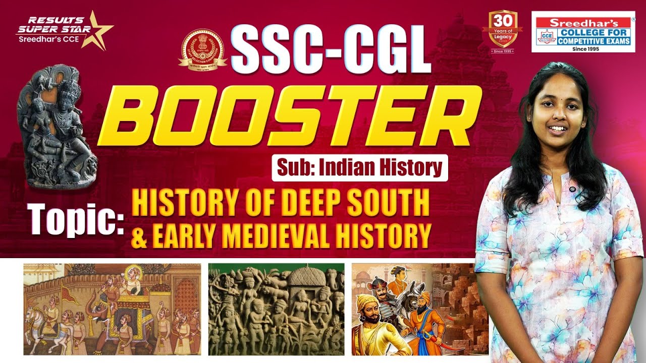 🔴 SSC CGL BOOSTER | INDIAN HISTORY | HISTORY OF DEEP SOUTH & EARLY MEDIEVAL HISTORY | NEELA MADAM