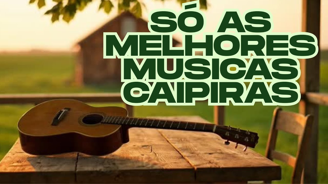 SÓ AS MELHORES MUSICAS CAIPIRAS , MODA ANTIGA . SERTANEJO RAIZ . #modão2026 #caipira #sertanejo