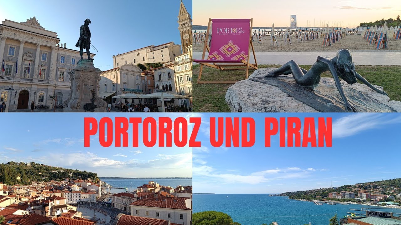 Portoroz und Piran - Urlaub in Slowenien 2025 - Sehensw&uuml;rdigkeiten Tipps Highlights Altstadt Hotels