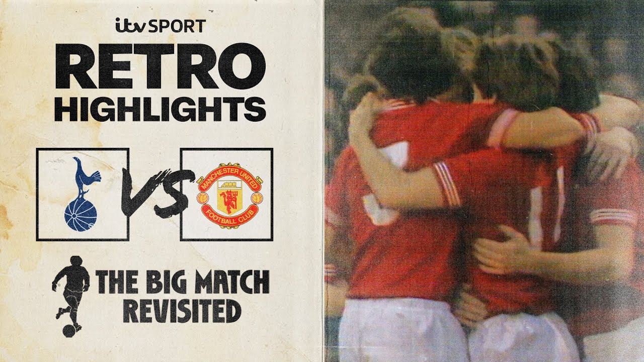 RETRO HIGHLIGHTS: Tottenham vs Manchester United | January, 1976 | The Big Match Revisited