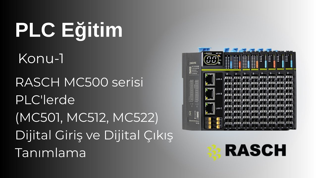 RASCH MC500 serisi PLC'lerde Codesys ile Dijital Giriş ve Dijital Çıkış Tanımlama