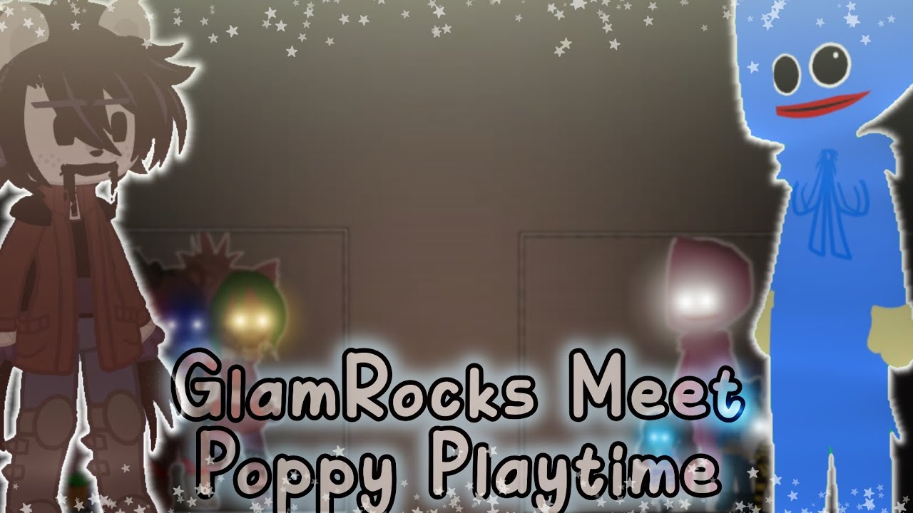 Glamrock Animatronics Meet Poppy Playtime || Ft. Micheal + Ennard || ORIGINAL? || Gacha Club ||